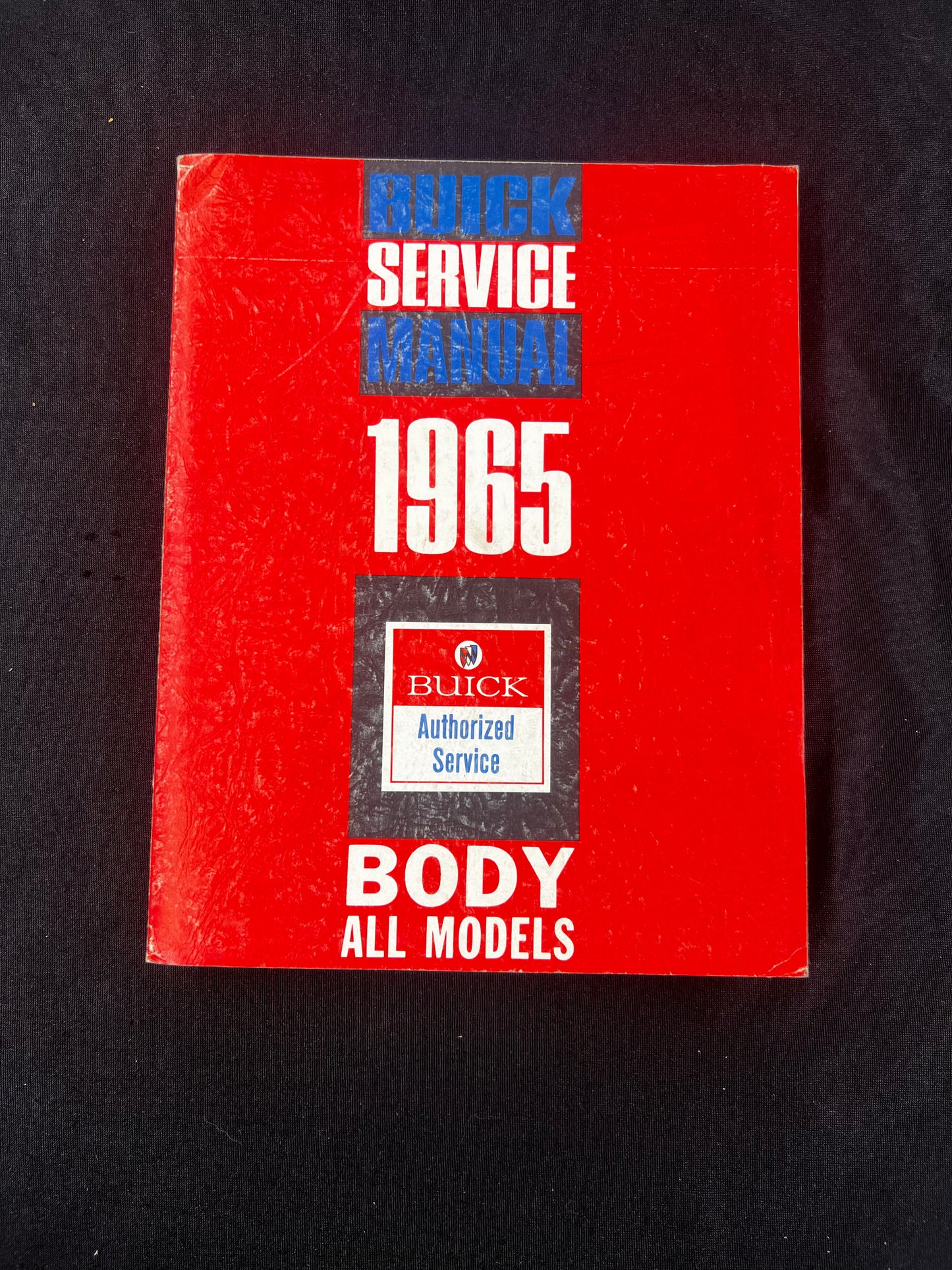 1965 Buick Body Shop Manual - All Models *ORIGINAL*