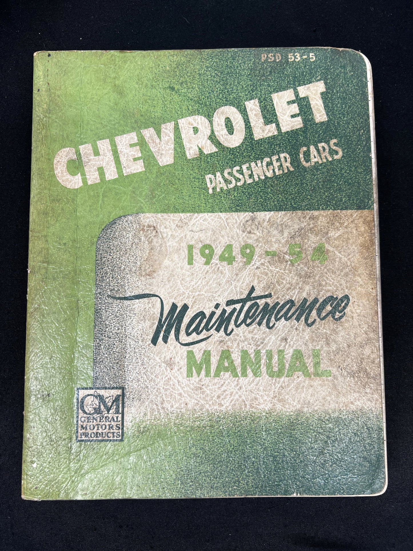 Chevrolet Passenger Cars 1949-1954 Maintenance Manual - PSD 53-5