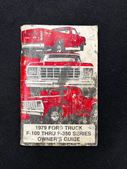 1979 Ford Truck F-100 thru F-350 Series Owner's Manual