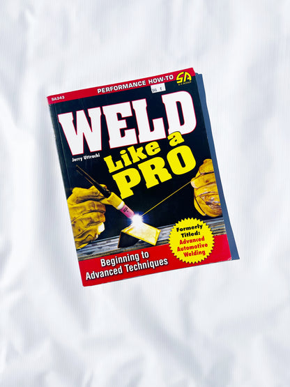 Weld like a Pro