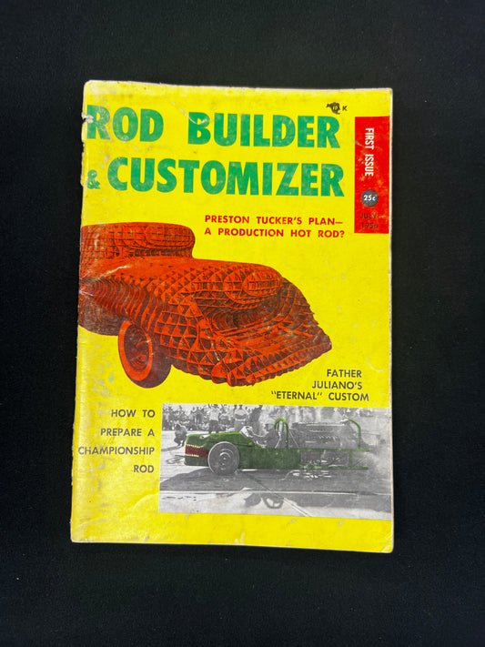 Rod Builder & Customizer Volume 1, Number 1, July 1956