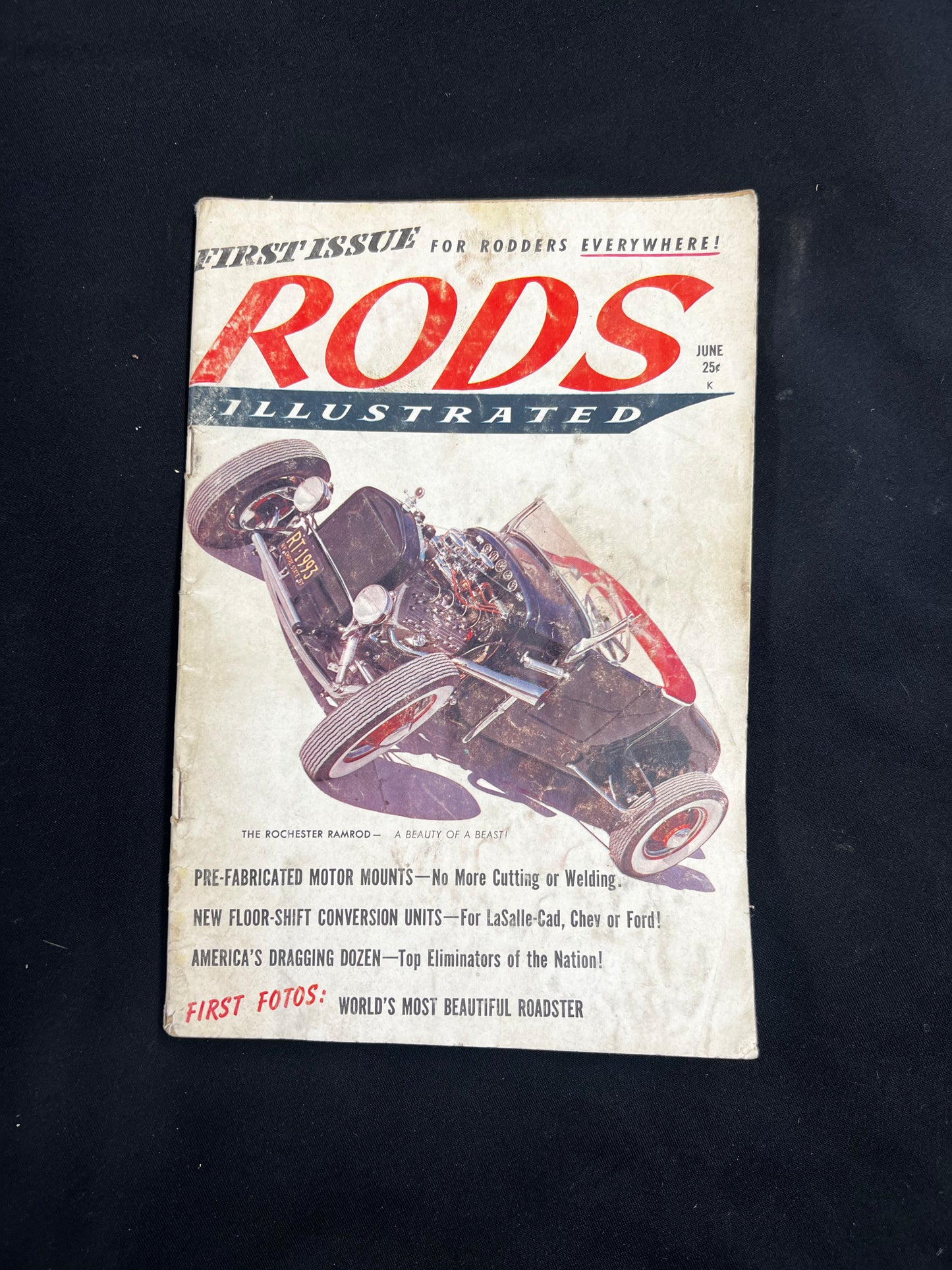 Rods Illustrated Magazine June 1958 Volume 1, Number 1