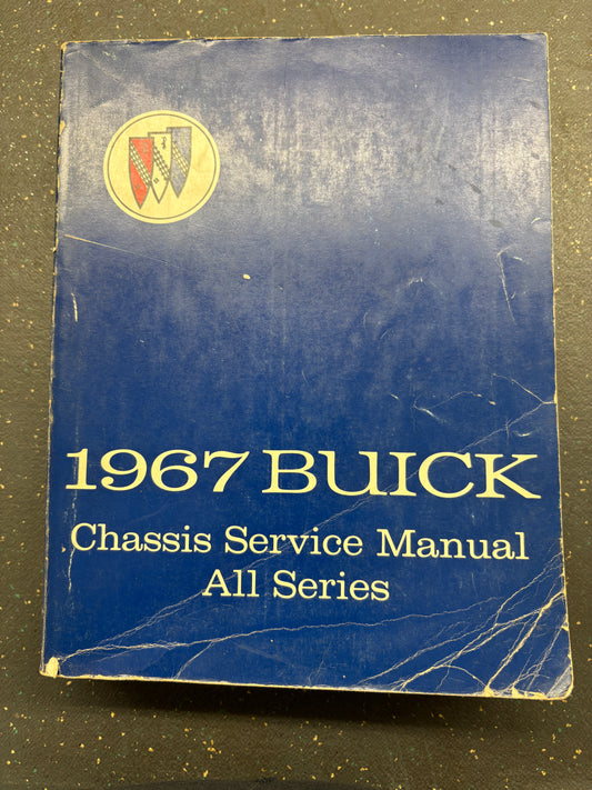 1967 BUICK CHASSIS MANUAL ALL MODELS