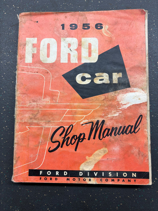 1956 FORD CAR AND THUNDERBIRD SHOP MANUAL
