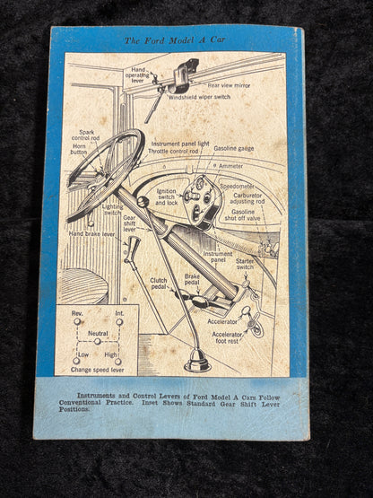 Ford Model "A" Service Manual and Owners' Handbook of Repair and Maintenance