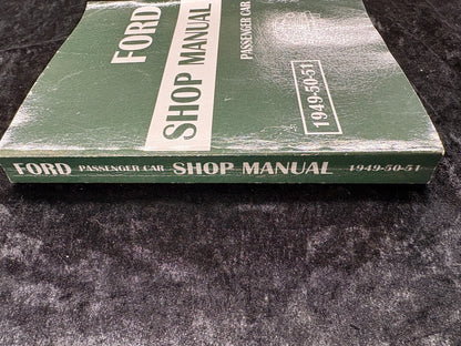 Ford Shop Manual: Passenger Car; 1949-1950-1951