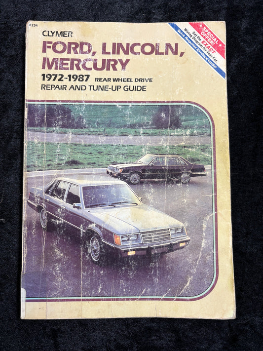 Ford, Lincoln, Mercury, 1972-87 Repair Tune-Up Guide Clymer Publications