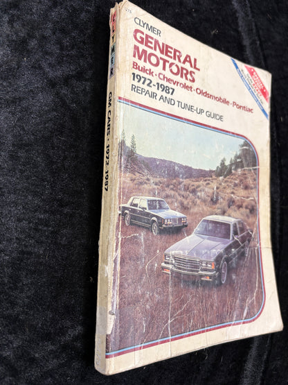 Clymer General Motors 1972-1987 Repair and Tune Up Guide Buick Chevy Pontiac