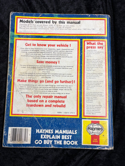 Chevrolet & GMC S Series Pick-ups Owners Workshop Manual (1982-1987) - Haynes